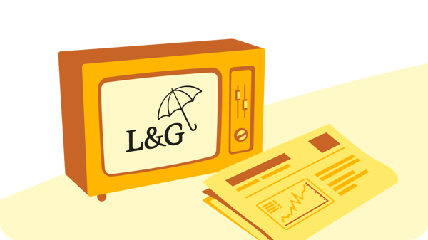 Illustration of a retro-style orange television displaying the L&G logo and umbrella, next to a yellow newspaper featuring charts and text. The background has a light yellow curved shape.