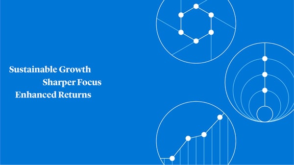 2024 Capital Markets Strategy Summary of our new strategy